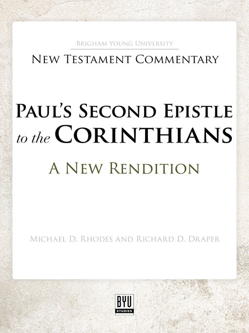 Title details for Paul's Second Epistle to the Corinthians by Richard D. Draper - Available